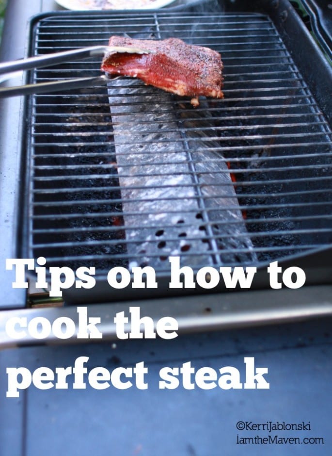 Check out my tips on how to grill the perfect steak.